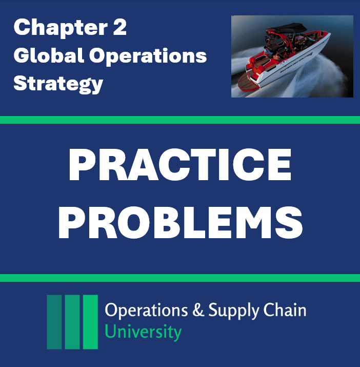 Practice Problems Ch02: Operations Strategy (Digital Download)