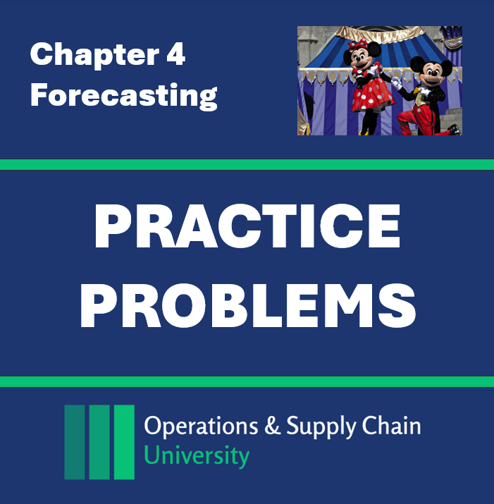 Practice Problems Ch04: Forecasting (Digital Download) – Operations ...