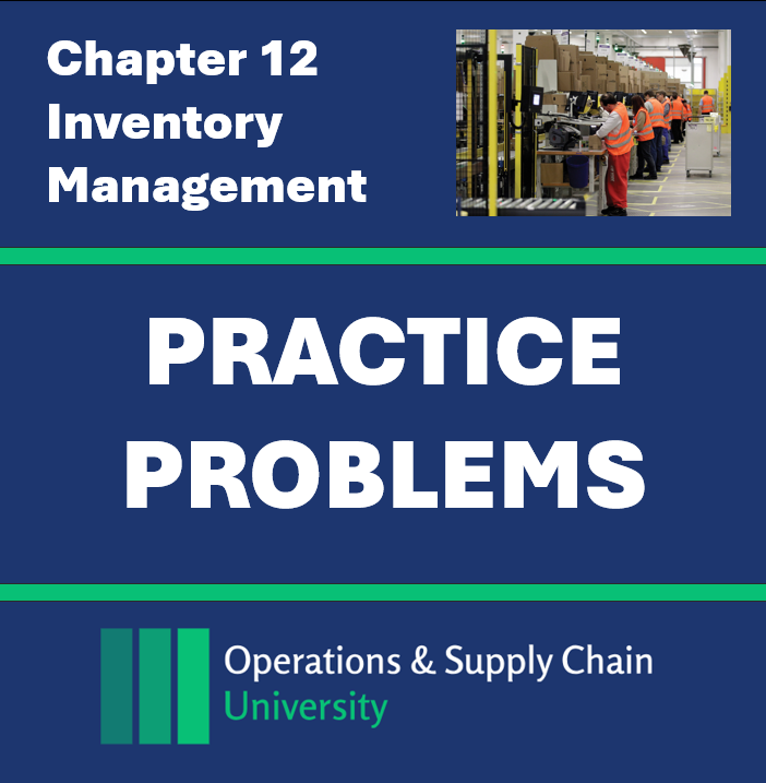 Practice Problems Ch12: Inventory Management (Digital Download)
